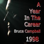 Bruce Campbell – 1998 – The Year of The Ice Rink