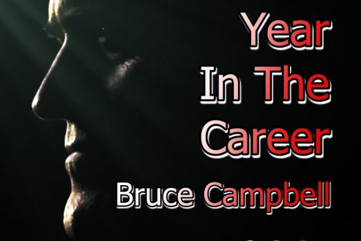 A Year in the Career – Bruce Campbell – 1999 – The Year of Dusk Till Dawn 2