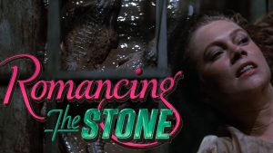 Romancing the Stone (1984)