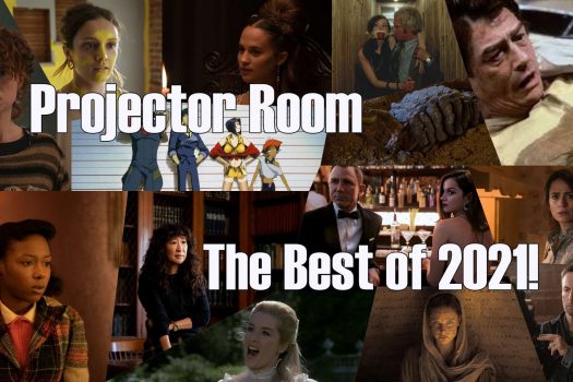 The Best of 2021! Projector Room Podcast #103 30/12/2021