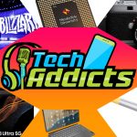 Tech Addicts Podcast – Sunday 23rd January – S8 Ultra in the wild