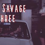Savage Three
