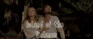 Island of the Fishmen