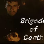 Brigade of Death