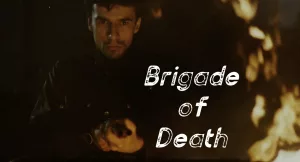 Brigade of Death