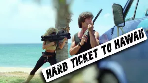 hard ticket to hawaii