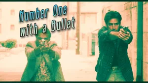 Number One with a Bullet