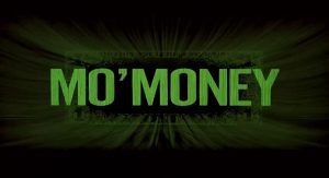 Mo Money