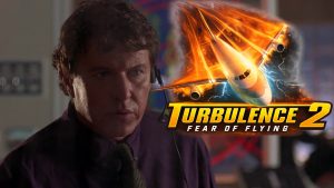 Turbulence 2 Fear of Flying